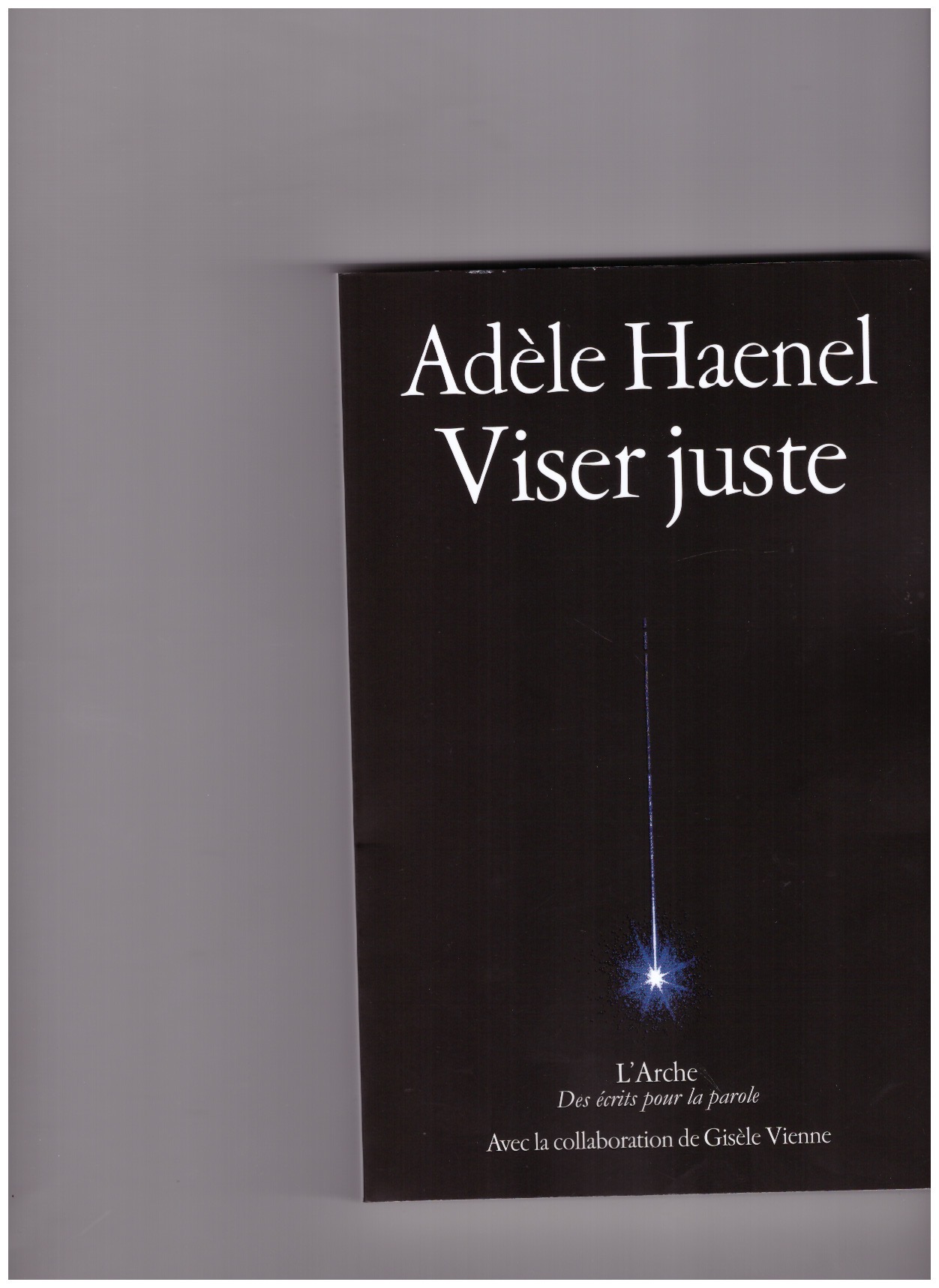 HAENEL, Adèle - Viser juste